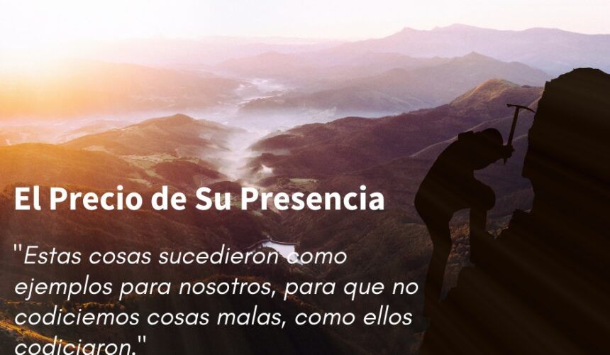 El Precio de Su Presencia El Precio de Su Presencia