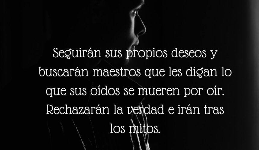 2 Timoteo Rechazar La Verdad 2 Timoteo Rechazar La Verdad