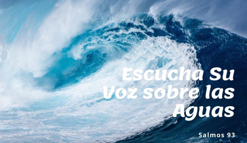 Su Voz sobre las Aguas Su Voz sobre las Aguas