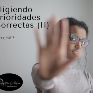 Eligiendo prioridades Correctas 2