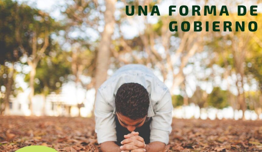 La Intercesión, una forma de Gobierno La Intercesión, una forma de Gobierno