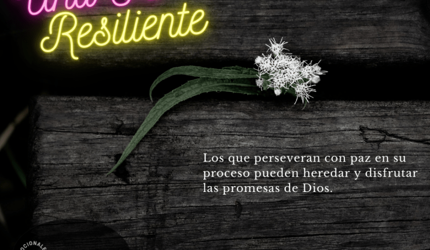 Una Fe Resiliente Una Fe Resiliente