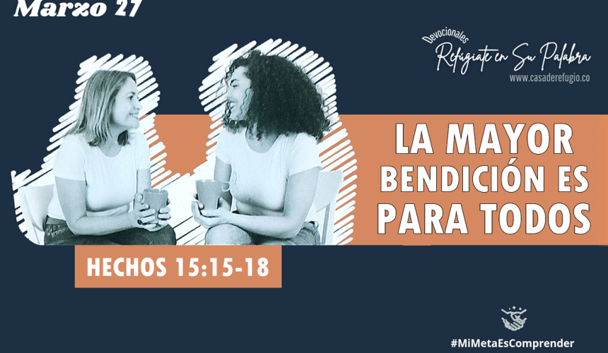 La Mayor Bendición es para todos La Mayor Bendición es para todos
