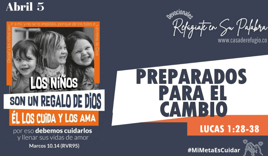 Preparados para el Cambio Preparados para el Cambio