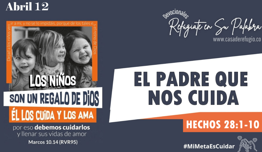 El Padre que nos Cuida El Padre que nos Cuida