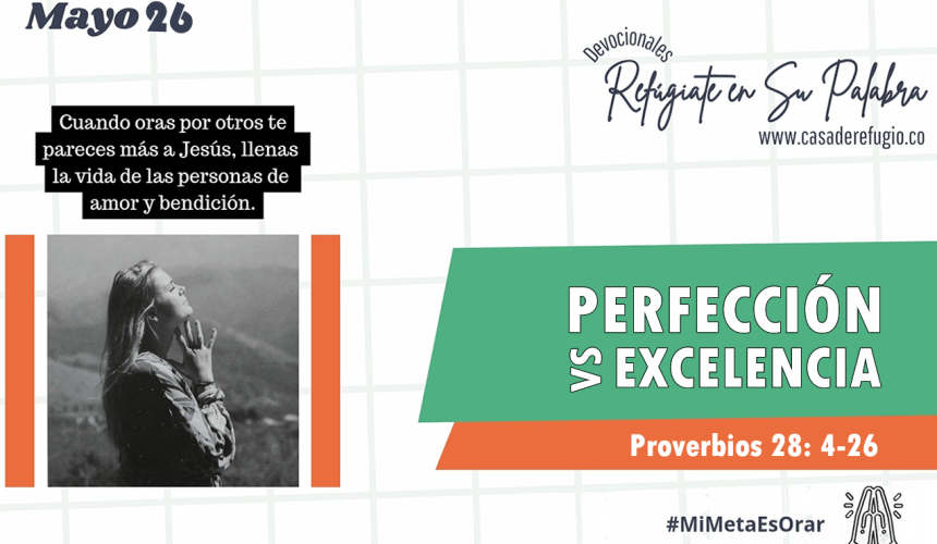 Perfección vs Excelencia Perfección vs Excelencia