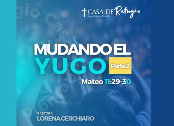 MUDANDO EL YUGO II 24-03-24