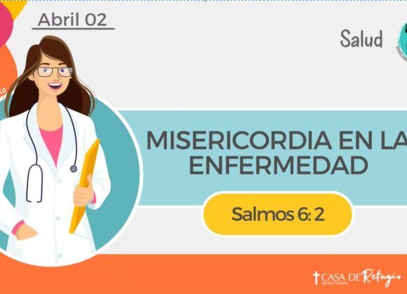 Misericordia en la Enfermedad