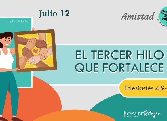 El Tercer Hilo que Fortalece
