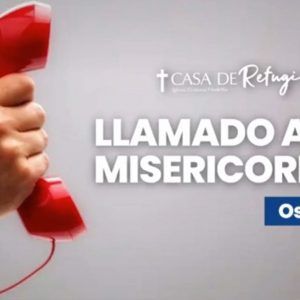 LLAMADO A LA MISERICORDIA 16-04-23