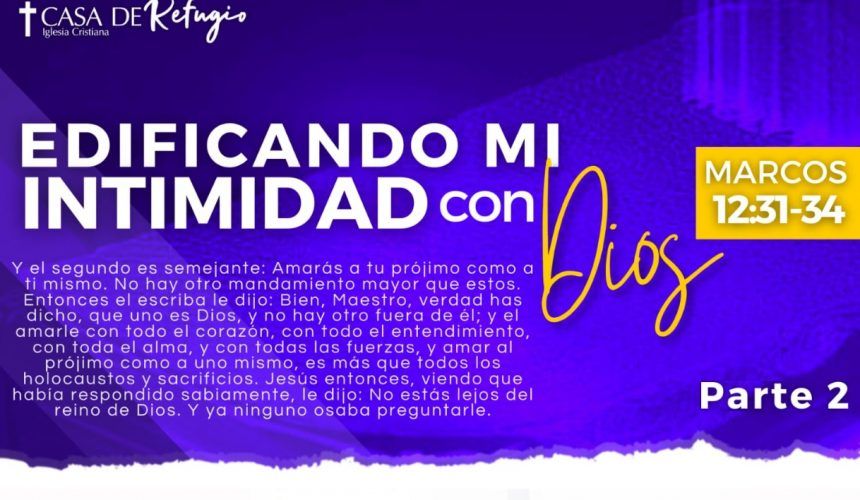 EDIFICANDO MI INTIMIDAD CON DIOS P2 02-02-25