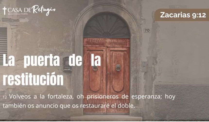 LA PUERTA DE LA RESTITUCIÓN 27-07-2025