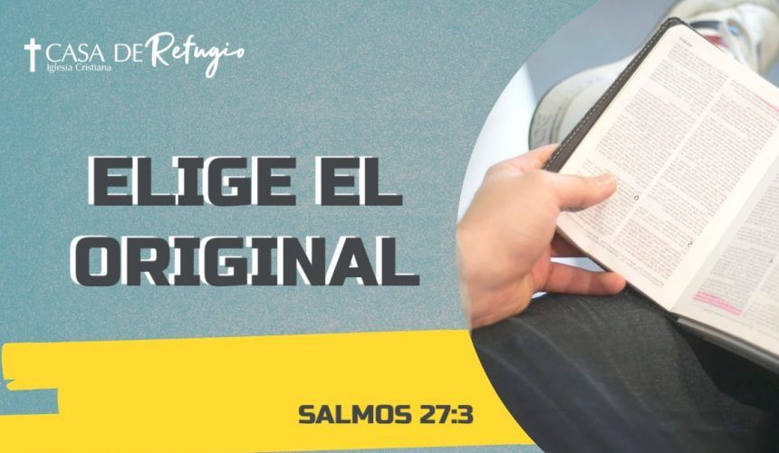 ELIGE EL ORIGINAL 19-10-25