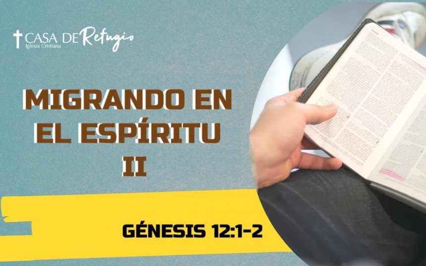 MIGRANDO EN EL ESPÍRITU II 16-11-25 