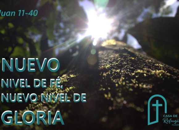 NUEVO NIVEL DE FÉ, NUEVO NIVEL DE GLORIA 22-02-26 NUEVO NIVEL DE FÉ, NUEVO NIVEL DE GLORIA 22-02-26