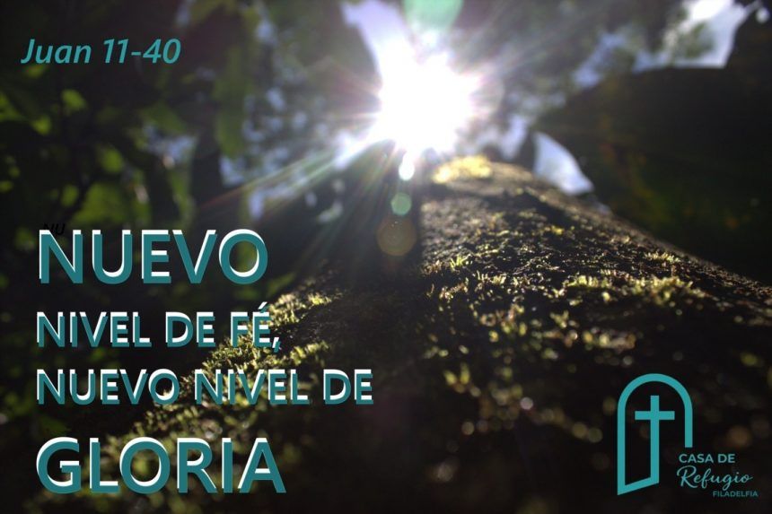 NUEVO NIVEL DE FÉ, NUEVO NIVEL DE GLORIA 22-02-26